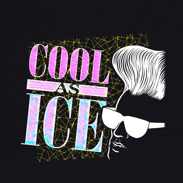 COOL AS ICE by TeeLabs